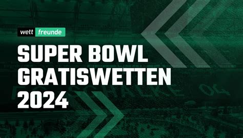 Super Bowl Sieger Quoten & die besten NFL Wetten